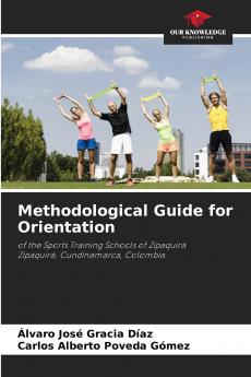 Methodological Guide for Orientation