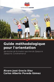 Guide méthodologique pour l'orientation