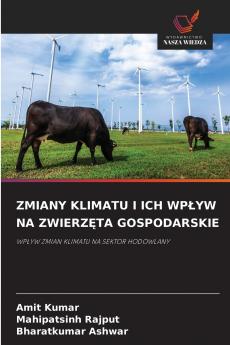ZMIANY KLIMATU I ICH WPŁYW NA ZWIERZĘTA GOSPODARSKIE