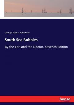 South Sea Bubbles