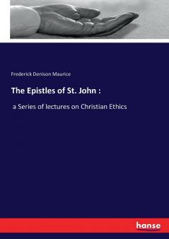The Epistles of St. John