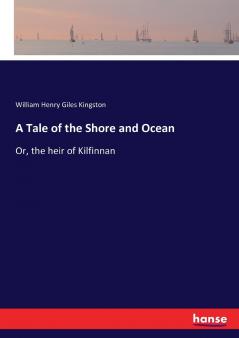 A Tale of the Shore and Ocean