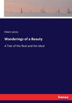 Wanderings of a Beauty