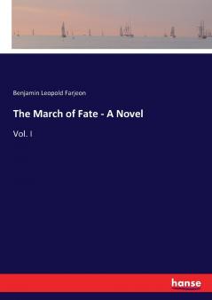 The March of Fate - A Novel
