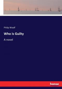 Who is Guilty