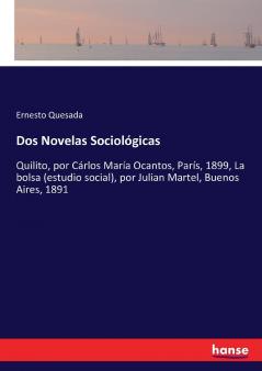 Dos Novelas Sociológicas