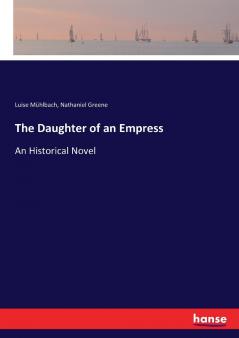The Daughter of an Empress