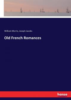 Old French Romances