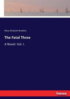 The Fatal Three
