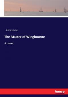 The Master of Wingbourne