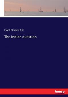 The Indian question