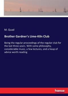 Brother Gardner's Lime-Kiln Club
