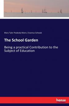 The School Garden