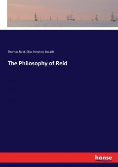 The Philosophy of Reid