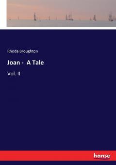Joan -  A Tale