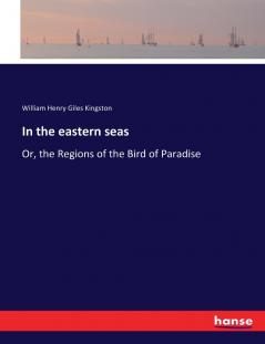 In the eastern seas