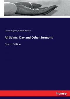 All Saints' Day and Other Sermons
