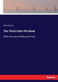 The Third Little Pet Book