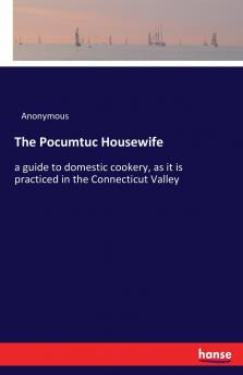 The Pocumtuc Housewife
