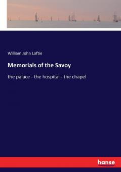 Memorials of the Savoy