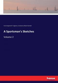 A Sportsman's Sketches