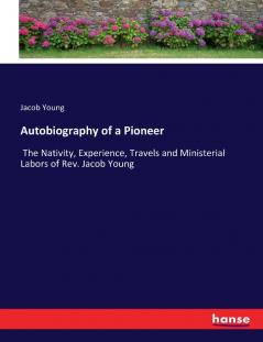 Autobiography of a Pioneer
