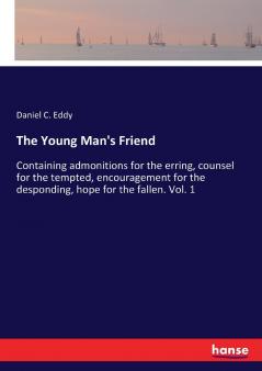 The Young Man's Friend