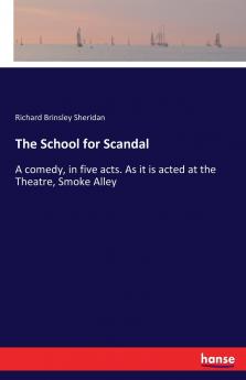 The School for Scandal