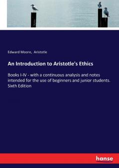 An Introduction to Aristotle's Ethics
