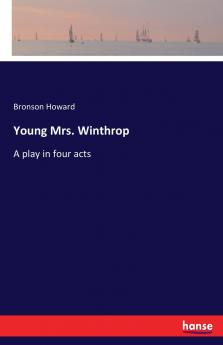 Young Mrs. Winthrop
