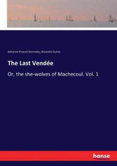 The Last Vendée