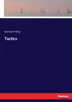 Tactics