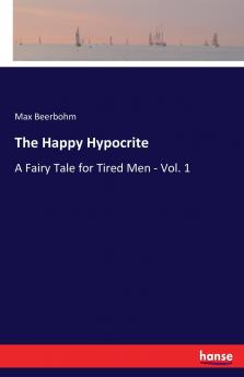 The Happy Hypocrite