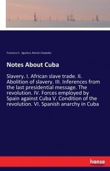 Notes About Cuba