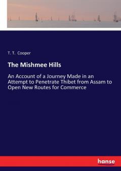 The Mishmee Hills