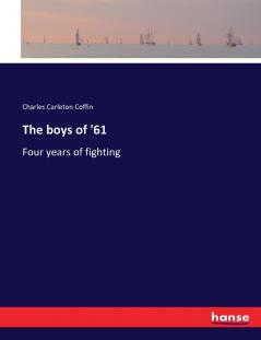 The boys of '61