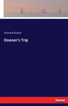 Dooner's Trip