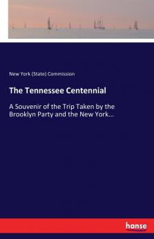 The Tennessee Centennial