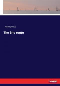 The Erie route