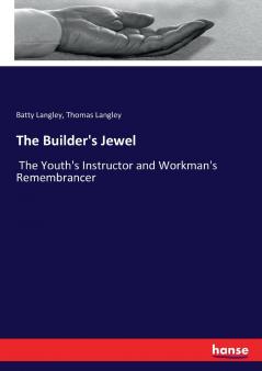 The Builder's Jewel