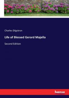 Life of Blessed Gerard Majella