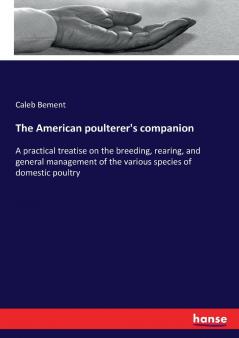 The American poulterer's companion