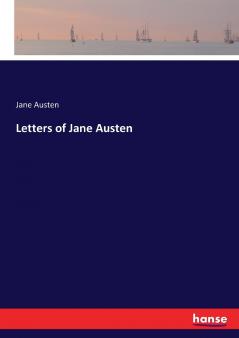 Letters of Jane Austen