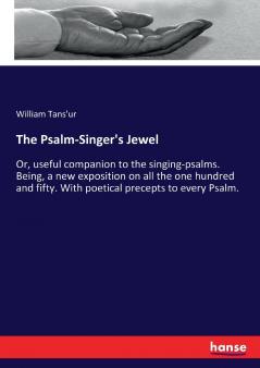 The Psalm-Singer's Jewel