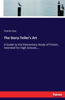 The Story-Teller's Art