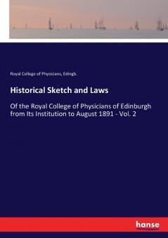 Historical Sketch and Laws