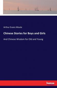 Chinese Stories for Boys and Girls