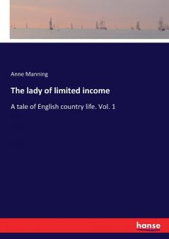 The lady of limited income