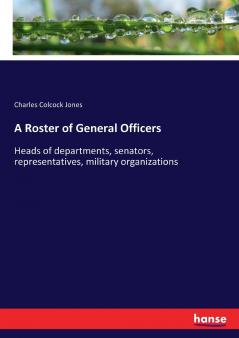 A Roster of General Officers