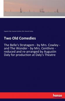 Two Old Comedies